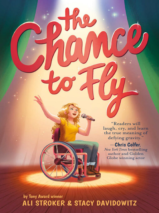 Title details for The Chance to Fly by Ali Stroker - Available